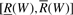 Formula: [R(W), R-bar(W))